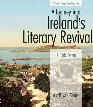 A Journey into Ireland’s Literary Revival