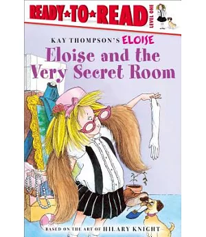 Eloise And the Very Secret Room