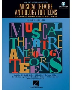 Musical Theatre Anthology for Teens: Young Men’s Edition