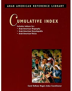 Arab American Reference Library: Cumulative Index