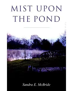 Mist upon the Pond