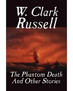 The Phantom Death And Other Stories