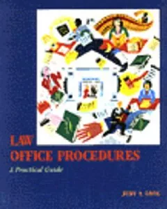 Law Office Procedures: A Practical Guide