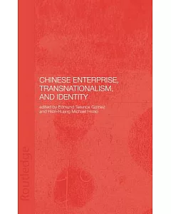 Chinese Enterprise, Transnationalism and Identity
