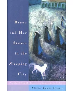 Bruna and Her Sisters in the Sleeping City
