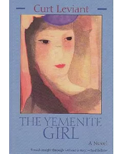 The Yemenite Girl: A Novel
