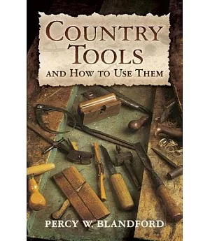 Country Tools And How to Use Them
