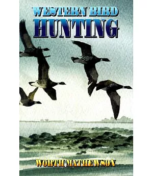 Western Bird Hunting