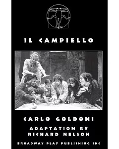 Il Campiello: A Venetian Comedy