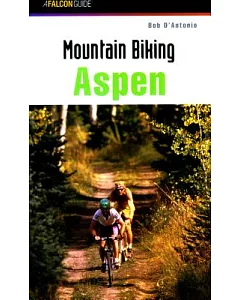 Falcon Guide Mountain Biking Aspen