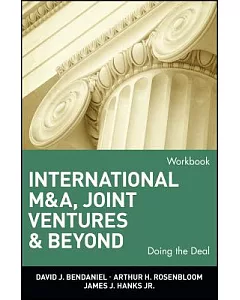 International M & A, Joint Ventures, & Beyond: Doing the Deal