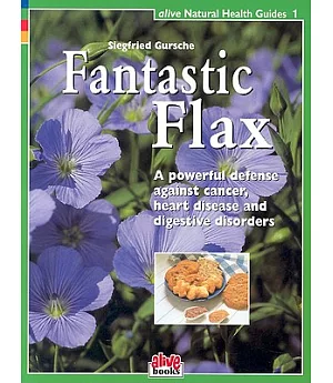 Fantastic Flax