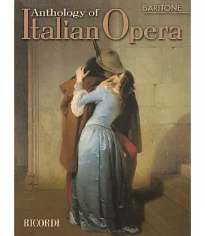 Anthology of Italian Opera: Baritone