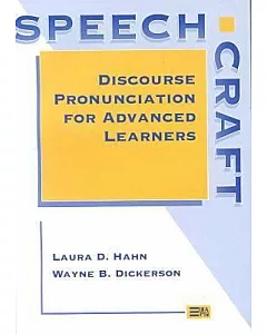 Speechcraft: Discourse Pronunciation for Advanced Learners