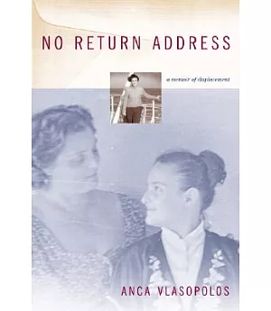 No Return Address: A Memoir of Displacement