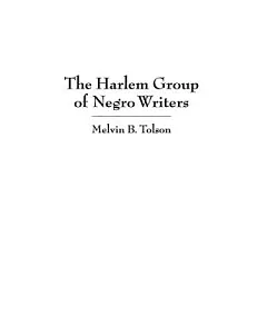 The Harlem Group of Negro Writers