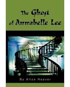 The Ghost of Annabelle Lee