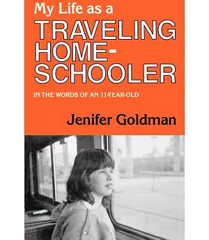 My Life As a Traveling Homeschooler: In the Words of an 11-Year-Old