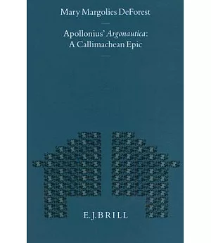 Apollonius’ Argonautica: A Callimachean Epic