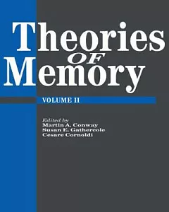 Theories of Memory