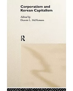 Corporatism and Korean Capitalism