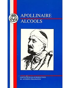apollinaire: Les Alcools