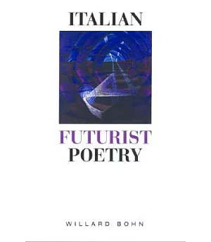 Italian Futurist Poetry