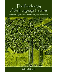 The Psychology of the Language Learner