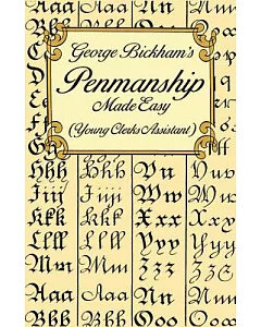 George bickham’s Penmanship Made Easy