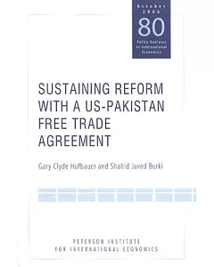 Sustaining Reform With a US-Pakistan Free Trade Agreement