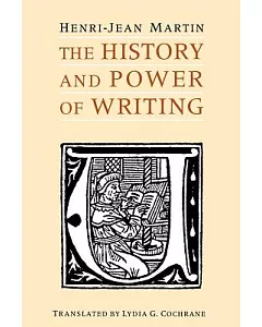 The History and Power of Writing