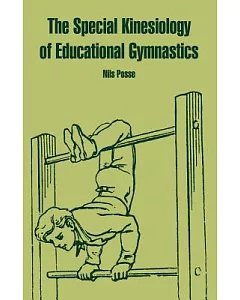 The Special Kinesiology Of Educational Gymnastics