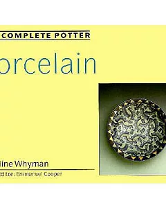 The Complete Potter: Porcelain