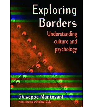 Exploring Borders: Understanding Culture and Psychology