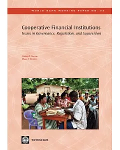 Cooperative Financial Institutions: Issues in Governance, Regulation, And Supervision
