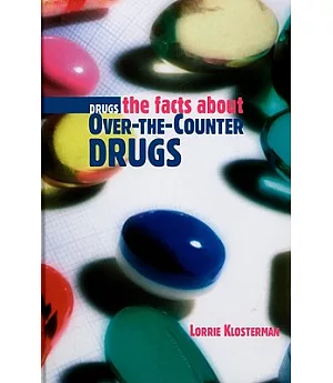 The Facts About Over-the-counter Drugs