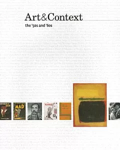 Art & Context: The ’50s and ’60s
