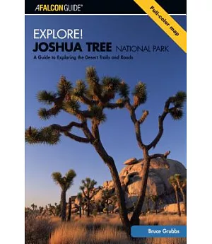 Explore! Joshua Tree National Park