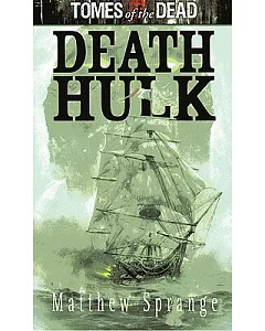 Tomes of the Dead: Death Hulk