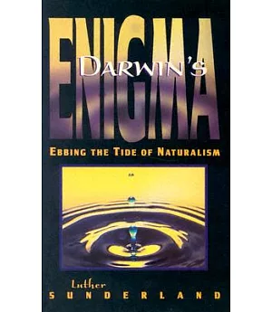Darwin’s Enigma