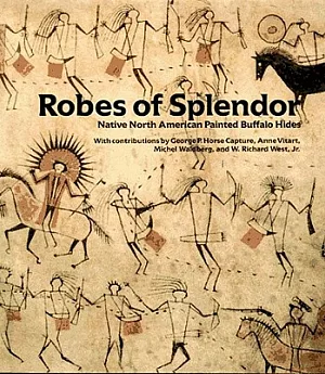 Robes of Splendor: Native American Painted Buffalo Hides