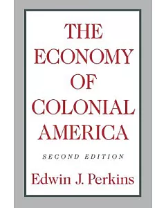 The Economy of Colonial America