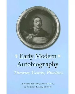 Early Modern Biography: Theories, Genres, Practices