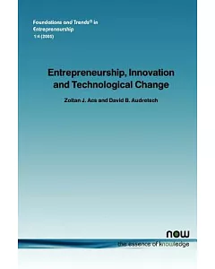 Entrepreneurship, Innovation And Technological Change