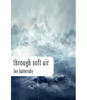 Through Soft Air