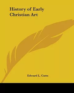 History Of Early Christian Art