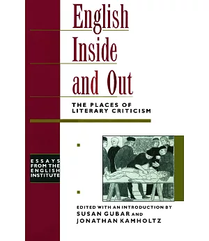 English Inside and Out: The Places of Literary Criticism