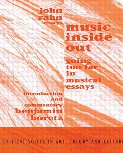 Music Inside Out: Going Too Far in Musical Essays