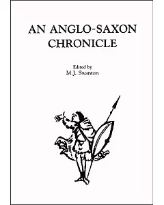An Anglo-Saxon Chronicle