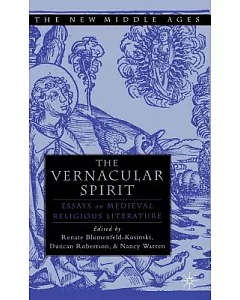 The Vernacular Spirit: Essays on Medieval Religious Literature